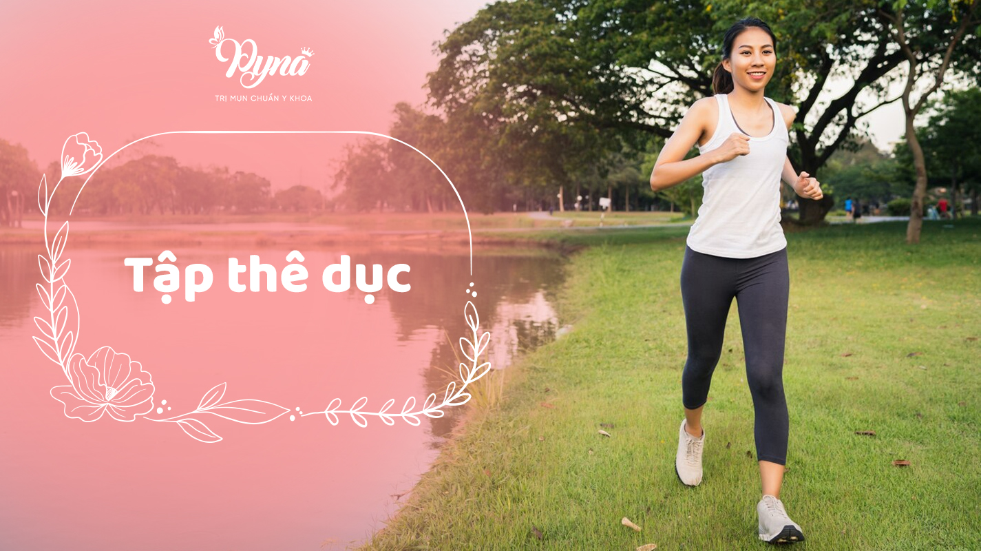 tập thể dục có rất nhiều ảnh hưởng tích cực đến làn da, sức khỏe, và tinh thần